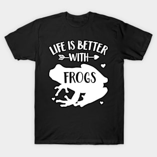 Frog Lover Gift 'Life Is Better With Frogs' Fun Animal Frog T-Shirt